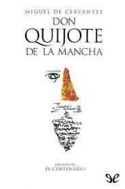Don Quijote de la Mancha;