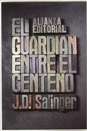 El guardián entre el centeno;
